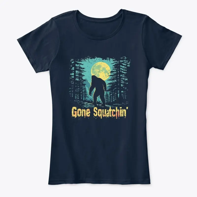 Gone Squatchin' Bigfoot Sasquatch Shirt