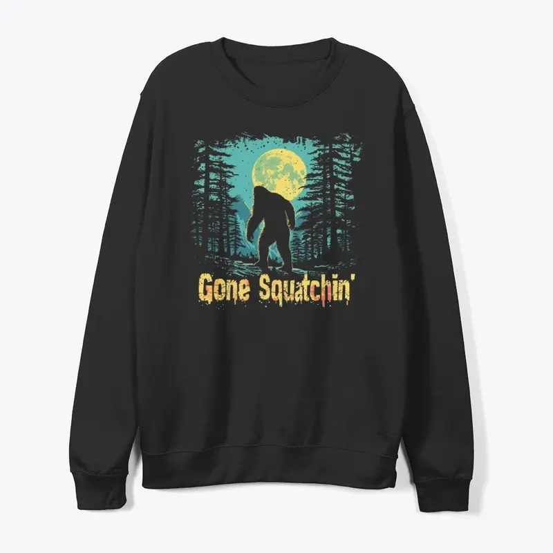 Gone Squatchin' Bigfoot Sasquatch Shirt