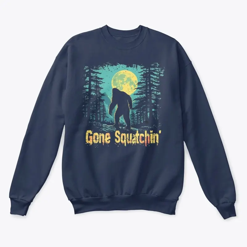 Gone Squatchin' Bigfoot Sasquatch Shirt